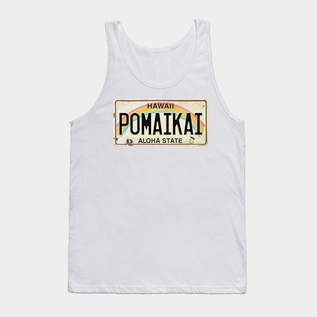 Pomaikai Vintage Hawaii License Plate Tank Top by HaleiwaNorthShoreSign